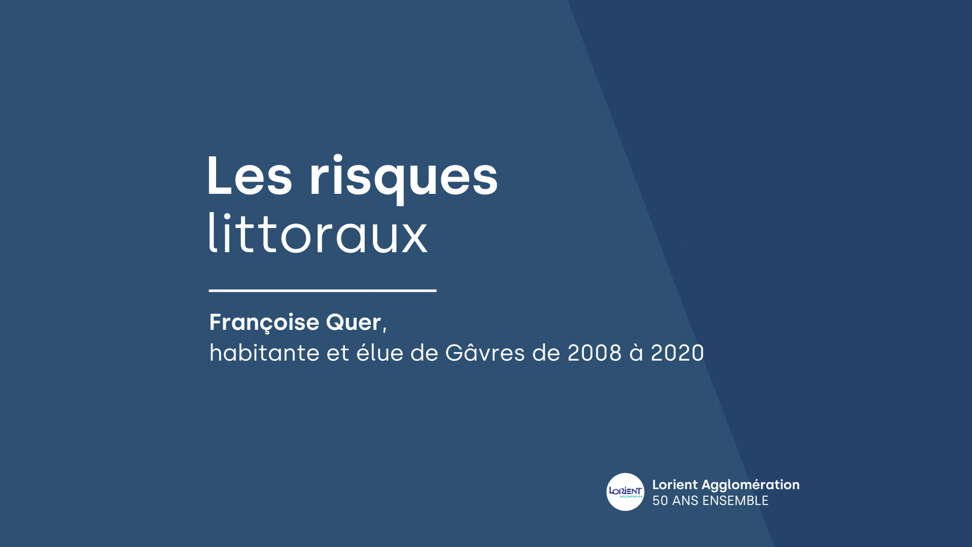 50 ans de Lorient Agglo | Françoise Quer - Les risques littoraux