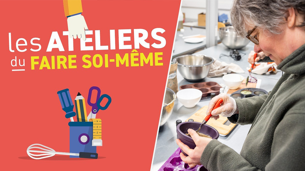 Les ateliers du faire soi-même