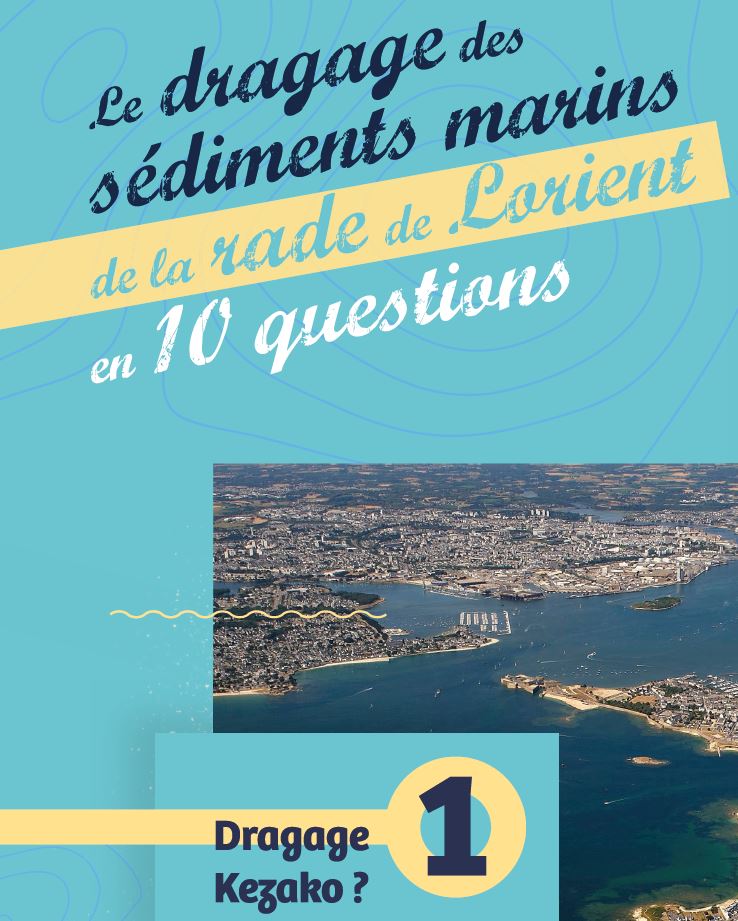 Le dragage des sédiments marins de la Rade de Lorient en 10 questions